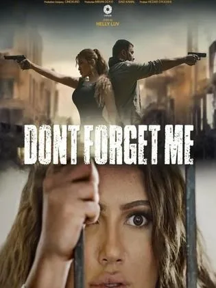 فيلم لا تنساني-Don't Forget Me (2026)