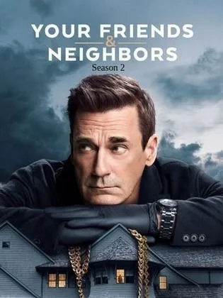 مسلسل أصدقاؤك وجيرانك ج2 Your Friends & Neighbors S2 (2026)