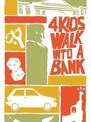 فيلم 4 أطفال يدخلون إلى بنك-4 Kids Walk Into a Bank (2026)